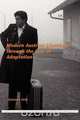 Modern Austrian Literature Through the Lens of Adaptation, Catriona Firth 