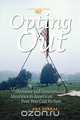 Opting Out, Ana Sobral 