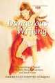 Dangerous Writing, Carmen Luz Fuentes-Vasquez 