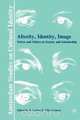 Alterity, Identity, Image, 