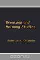 Brentano and Meinong Studies., Roderick M. Chisholm 