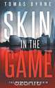 Skin in the Game, Tomas Byrne 