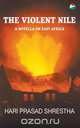 The Violent Nile, Hari Prasad Shrestha 