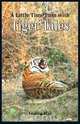 A Little Time Pass, with Tiger Tales, Indira Rai 