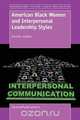 American Black Women and Interpersonal Leadership Styles, Claretha Hughes 