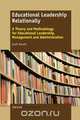 Educational Leadership Relationally, Scott Eacott 
