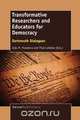 Transformative Researchers and Educators for Democracy, 