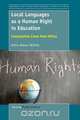 Local Languages as a Human Right in Education, Zehlia Babaci-Wilhite 