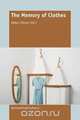 The Memory of Clothes, 