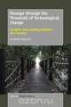 Passage through the Threshold of Technological Change, Elizabeth Majocha 