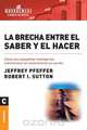 La brecha entre el saber y el hacer, Jeffrey Pfeffer 