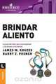 Brindar aliento, James M. Kouzes 