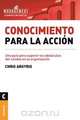 Conocimiento Para La Accion, Chris Argyris 