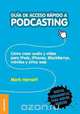 Guia de Acceso Rapido a Podcasting, Mark Harnett 