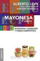 Mayonesa 3ra Version, Alberto Levy 