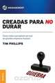 Creadas Para No Durar, Tim Phillips 