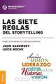 Las Siete Reglas del Storytelling, John Sadowsky 