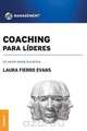 Coaching Para Lideres, Laura Fierro Evans 