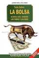 Todo Sobre La Bolsa, Jose Meli 