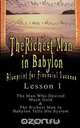 The Richest Man in Babylon, George Samuel Clason 