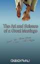 The Art and Science of a Great Marriage, Wallace D. Wattles 
