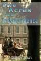 Five Acres and Independence, Maurice G. Kains 