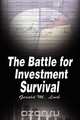 The Battle for Investment Survival, Gerald M. Loeb 