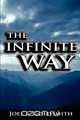 The Infinite Way, Joel S. Goldsmith 