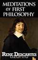 Meditations on First Philosophy, Rene Descartes 