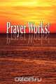 Effective Prayer by Robert Collier (the author of Secret of the Ages), Robert Collier 
