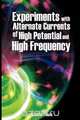Experiments with Alternate Currents of High Potential and High Frequency, Nikola Tesla 