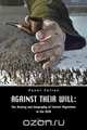 Against Their Will, Pavel Polian 