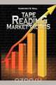 Tape Reading & Market Tactics, Humphrey B Neill 