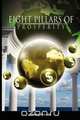 Eight Pillars of Prosperity by James Allen (the author of As a Man Thinketh), James Allen 
