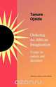 Ordering the African imagination, Tanure Ojaide 