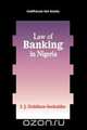 Law of Banking Nigeria, I. J. Goldface-Irokalibe 