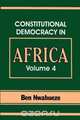 Constitutional Democracy in Africa. Vol. 4. Forms of Government, Ben Nwabueze 