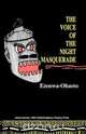 Voice of the Night Masquerade, Ezenwa Ohaeto 
