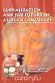 Globalization and the Future of African Languages, 