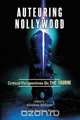 Auteuring Nollywood. Critical Perspectives on The Figurine, 