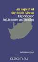 An Aspect of the South African Experience in Literature and Reading, Suleiman Jaji 