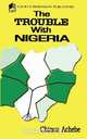 The Trouble with Nigeria, Chinua Achebe 