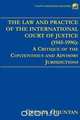 The Law and Practice of the International Court of Justice 1945-1996, Gbenga Oduntan 