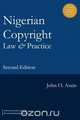 Nigerian Copyright Law and Practice. Second Edition, John O. Asein 