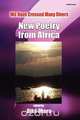 We Have Crossed Many Rivers. New Poetry from Africa, 