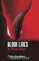 Blood Lines and other Plays, Chris Anyokwu 