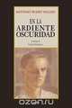 En la ardiente oscuridad, Antonio Buero Vallejo 