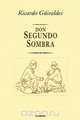don Segundo Sombra, Ricardo Guiraldes 