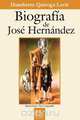 Biografia de Jose Hernandez, Humberto Quiroga Lavie 