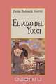 El pozo del Yocci, Juana Manuela Gorriti 
